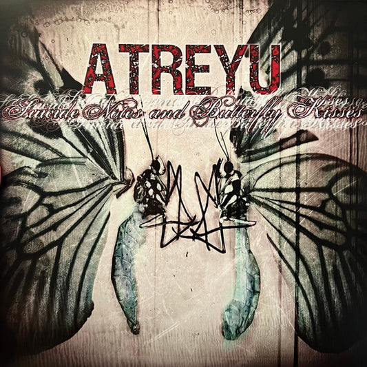 Atreyu - Suicide Notes & Butterfly Kisses