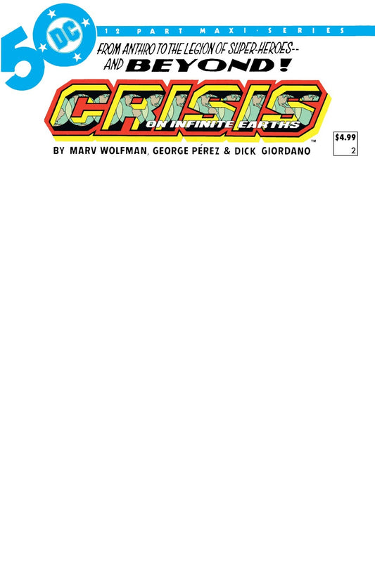 Crisis on Infinite Earths #02 Facsimilie Edition Blank Var