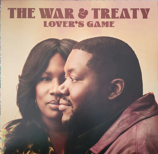 The War & Treaty - Lover's Game
