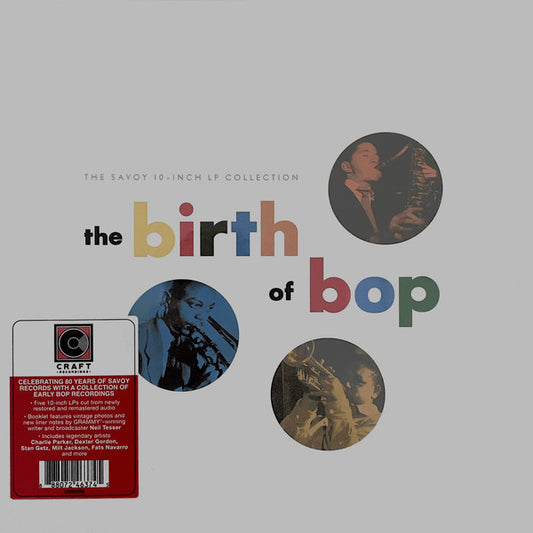 Birth Of Bop: The Savoy 10" LP Collection - Various Artists