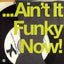 Ain't It Funky Now! by Various Artists Vinyl BGP Beat Goes Public Records Default Title  