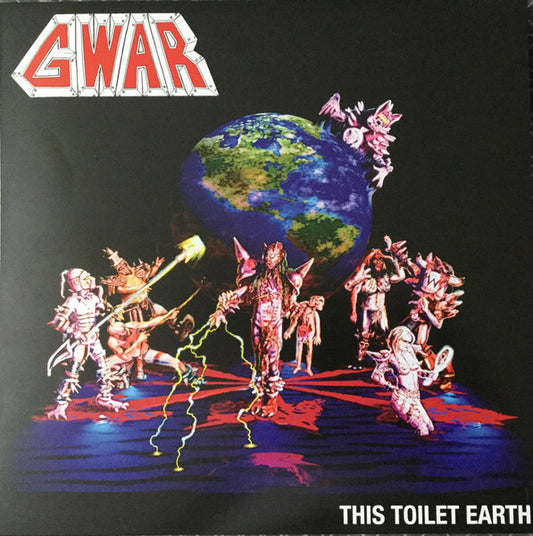 GWAR - This Toilet Earth