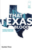 That Texas Blood #03 2nd Ptg