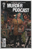 Murder Podcast #07 Comics Ignition Press