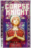 Corpse Knight #02 1:25 Nimit Malavia Var Comics Image Comics