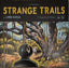 Lord Huron - Strange Trails Media IAmSound Records