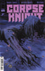 Corpse Knight #03 Lorenzo De Felici Var Comics Image Comics