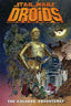 Star Wars Droids HC 254/1000 Signed by Anthony Daniels
