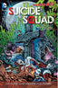 Suicide Squad TP 03 Death is for Suckers (N52)