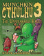 Munchkin Cthulhu 3 Unspeakable Vault Gaming STEVE JACKSON GAMES