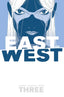 East of West TP 03 There Is No Us