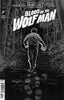 Universal Monsters Blood of the Wolf Man #04 1:25 Mike Del Mundo Var