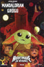 Star Wars The Mandalorian and Grogu Nightmare on Nevarro One Shot Nicoletta Baldari Var Comics Mad Cave Studios