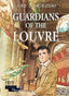 Guardians of the Louvre HC Trades/Hard Covers Ablaze