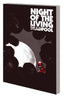 Night of the Living Deadpool TP Trades/Hard Covers Marvel Comics