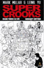 Supercrooks #03 1:25 Leinil Francis Yu Var Comics - Back Issues Marvel Comics