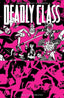 Deadly Class TP 10 Save Your Generation