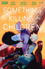 Something Is Killing The Children #20 Comics - Back Issues Boom! Entertainment