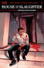 House of Slaughter #01 Werther Dell'Edera Var Comics - Back Issues Boom! Entertainment
