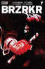 BRZRKR #07 Comics - Back Issues Boom! Entertainment