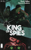 King of Spies #02 Comics - Back Issues Image Comics
