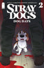 Stray Dogs Dog Days #02 Comics - Back Issues Image Comics