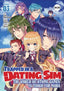 Trapped in a Dating Sim The World of Otome Games is Tough for Mobs GN 03 Trades/Hard Covers Seven Seas Entertainment