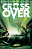 Crossover (2020) #12 Comics - Back Issues Image Comics