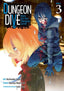 Dungeon Dive Aim for the Deepest Level GN 03 Trades/Hard Covers Seven Seas Entertainment