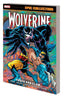 Epic Collection Wolverine TP 9 Tooth and Claw Trades/Hard Covers MARVEL COMICS