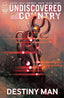 Undiscovered Country Destiny Man One-Shot Olivier Coipel Var
