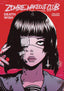 Zombie Makeout Club GN 01 Deathwish