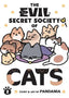 Evil Secret Society of Cats GN 02 Trades/Hard Covers Seven Seas Entertainment