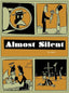 Almost Silent HC Trades/Hard Covers Fantagraphics Underground
