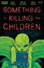 Something Is Killing the Children #29 Comics - Back Issues Boom! Entertainment