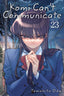 Komi Can't Communicate GN 23 Trades/Hard Covers VIZ LLC