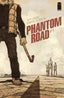 Phantom Road #01 Comics - Back Issues Image Comics