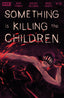Something Is Killing the Children #30 Comics - Back Issues Boom! Entertainment