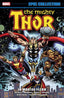 Epic Collection Thor TP 17 In Mortal Flesh Trades/Hard Covers MARVEL COMICS