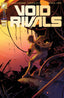Void Rivals #02 1:25 Darboe Var Comics - Back Issues Image Comics