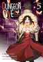 Dungeon Dive Aim for the Deepest Level GN 05 Trades/Hard Covers Seven Seas Entertainment