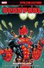 Epic Collection Deadpool TP 03 Drowning Man Trades/Hard Covers Marvel Comics