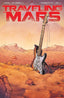 Traveling To Mars TP Trades/Hard Covers Ablaze