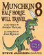 Munchkin 8 Half Horse, Will Travel