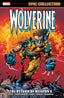 Epic Collection Wolverine TP 14 The Return of Weapon X Trades/Hard Covers MARVEL COMICS