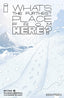Whats the Furthest Place From Here #18 Comics - Back Issues Image Comics