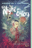 Night Eaters GN 01 She Eats the Night Trades/Hard Covers Abrams