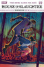 House of Slaughter #22 Werther Dell'Edera Var Comics - Back Issues Boom! Entertainment