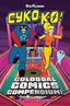 Cyko Kos Colossal Comic Compendium TP #03 Trades/Hard Covers BOTTLEROCKET
