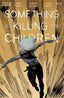 Something Is Killing the Children #38 Comics - Back Issues Boom! Entertainment
